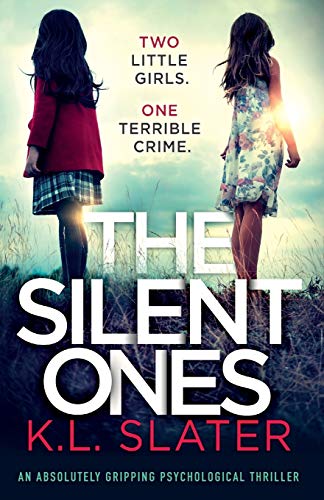 The Silent Ones: An absolutely gripping psychological thriller von Bookouture