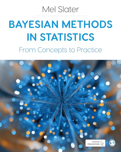 Bayesian Methods in Statistics: From Concepts to Practice von SAGE Publications Ltd