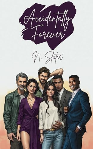 Accidentally Forever (Beta Accepted Special Editions) von Independently published