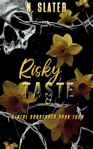 Risky Taste: A Dark MMMM Military Contemporary Romance (Sinful Surrender, Band 4) von Independently published