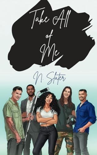 Take All of Me (Beta Accepted Special Editions) von Independently published