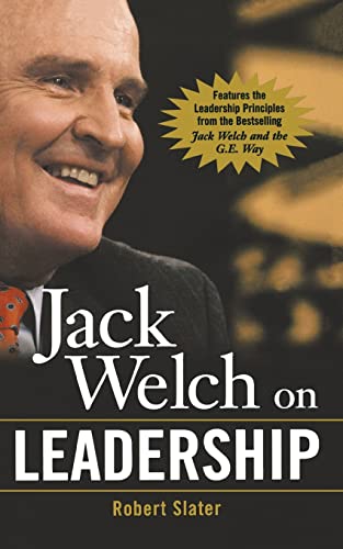 Jack Welch on Leadership: Abridged from Jack Welch and the GE Way (The McGraw-Hill Books in Brief) von McGraw-Hill Education