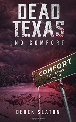 Dead Texas: No Comfort