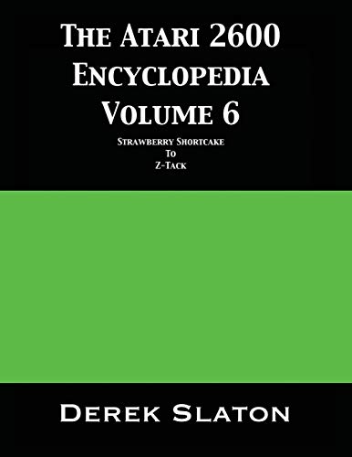 The Atari 2600 Encyclopedia Volume 6 von VGA