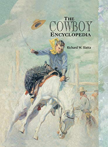The Cowboy Encyclopedia von ABC-CLIO