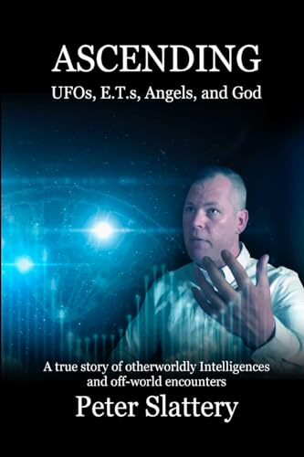 Ascending: UFOs, E.T.s, Angels, and God von Lulu