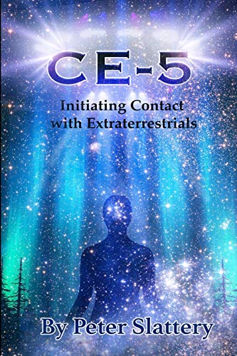 CE-5: Initiating Contact with Extraterrestrials von Lulu.com
