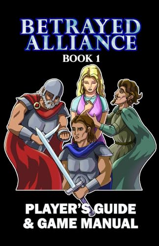 Betrayed Alliance Book 1 Manual