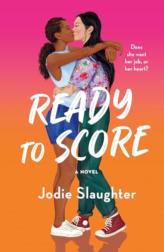 Ready to Score: A Novel von Macmillan USA