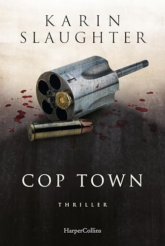 Cop Town: Thriller | Standalone der SPIEGEL-Bestsellerautorin