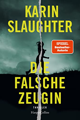 Die falsche Zeugin Die falsche Zeugin