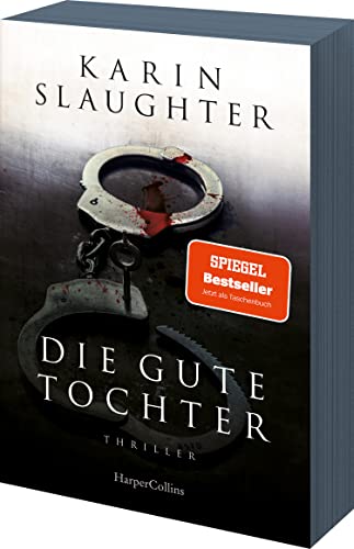 Die gute Tochter: Thriller | SPIEGEL-Bestsellerautorin | »Ihr bester Roman.« James Patterson, New-York-Times-Bestsellerautor | Mit exklusivem Farbschnitt in limitierter Erstauflage Die gute Tochter: Thriller | SPIEGEL-Bestsellerautorin | »Ihr bester Roman.« James Patterson, New-York-Times-Bestsellerautor | Mit exklusivem Farbschnitt in limitierter Erstauflage
