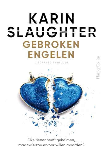 Gebroken engelen: Elke tiener heeft geheimen, maar wie zou ervoor willen moorden? Gebroken engelen: Elke tiener heeft geheimen, maar wie zou ervoor willen moorden? von HarperCollins