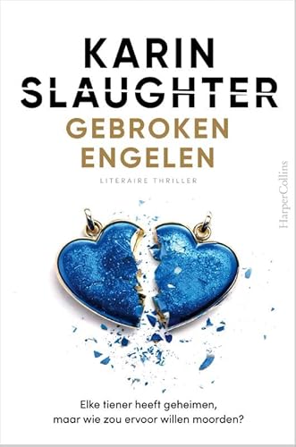 Gebroken engelen: Elke tiener heeft geheimen, maar wie zou ervoor willen moorden? Gebroken engelen: Elke tiener heeft geheimen, maar wie zou ervoor willen moorden? von HarperCollins