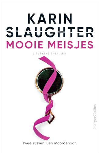 Mooie meisjes: Twee zussen. Een moordenaar. Mooie meisjes: Twee zussen. Een moordenaar. von HarperCollins
