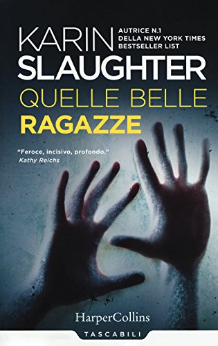 Quelle belle ragazze (Tascabili) von HarperCollins Italia