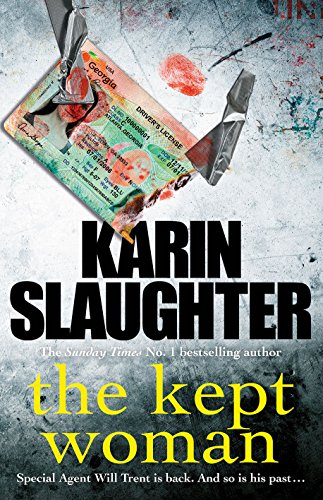 The Kept Woman: (Will Trent Series Book 8) (The Will Trent Series)