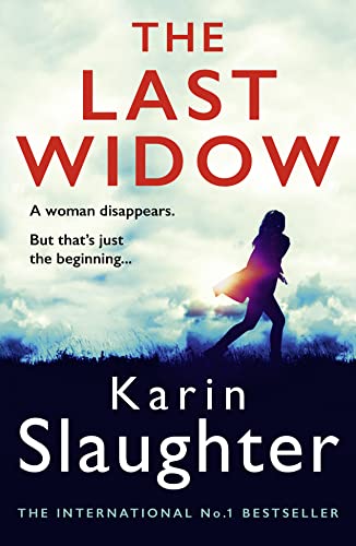 The Last Widow: A gripping crime suspense thriller from the No. 1 Sunday Times fiction best seller (The Will Trent Series, Band 9)