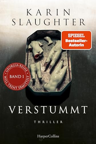 Verstummt: Thriller | Ein weiterer spannungsgeladener Roman der SPIEGEL-Bestsellerautorin – Will Trent im Einsatz | Mit exklusivem Farbschnitt in limitierter Erstauflage (Georgia-Serie, Band 1)