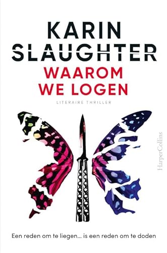 Waarom we logen: Een reden om te liegen... Is een reden om te doden (Will Trent, 12) Waarom we logen: Een reden om te liegen... Is een reden om te doden (Will Trent, 12) von HarperCollins