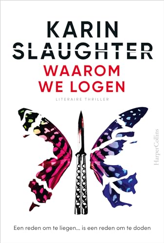 Waarom we logen: Een reden om te liegen... is een reden om te doden (Will Trent, 15) Waarom we logen: Een reden om te liegen... is een reden om te doden (Will Trent, 15) von HarperCollins