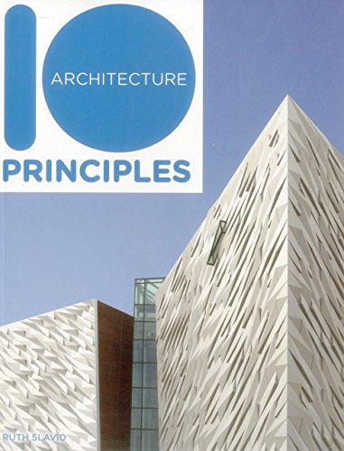 10 Principles of Architecture