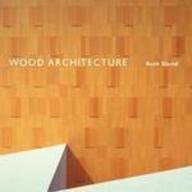 Wood Architecture