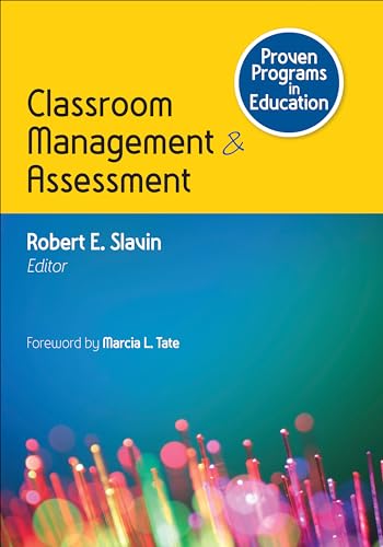 Proven Programs in Education: Classroom Management and Assessment von Corwin