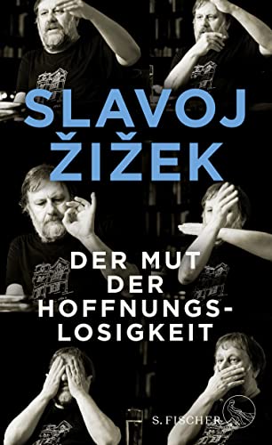 Der Mut der Hoffnungslosigkeit von FISCHERVERLAGE
