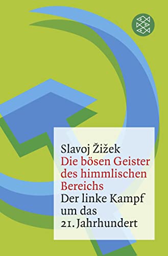 Die bösen Geister des himmlischen Bereichs: Der linke Kampf um das 21. Jahrhundert