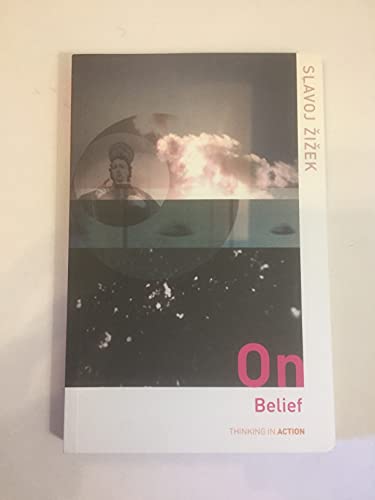On Belief (Thinking in Action) von Routledge