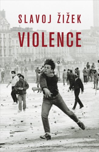Violence: Six sideways reflections (Big Ideas) von Profile Books