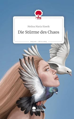 Die Stürme des Chaos. Life is a Story - story.one von story.one publishing