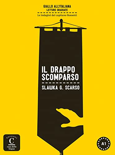 Il drappo scomparso: Lektüre A1 mit Audio Download. Mit Annotationen (Giallo all'italiana) von Klett Sprachen GmbH