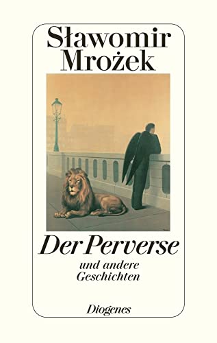 Der Perverse: und andere Geschichten von Diogenes