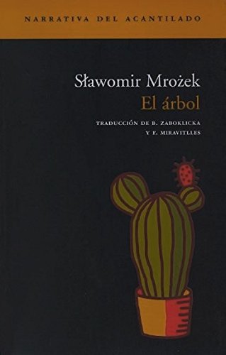 El árbol (Narrativa del Acantilado, Band 58) von Acantilado