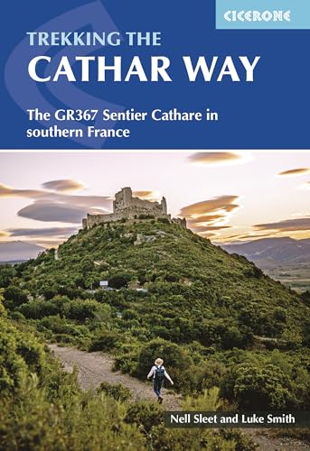 Trekking the Cathar Way: The GR367 Sentier Cathare in southern France (Cicerone guidebooks) von Cicerone Press