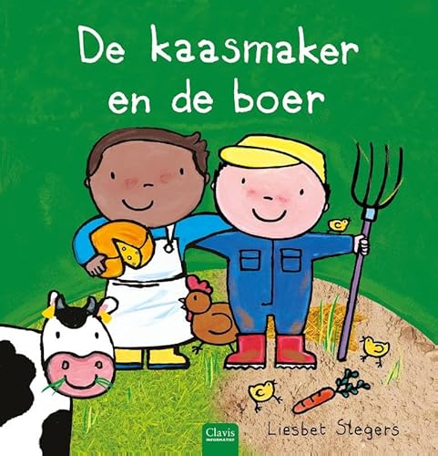 De kaasmaker en de boer von Clavis