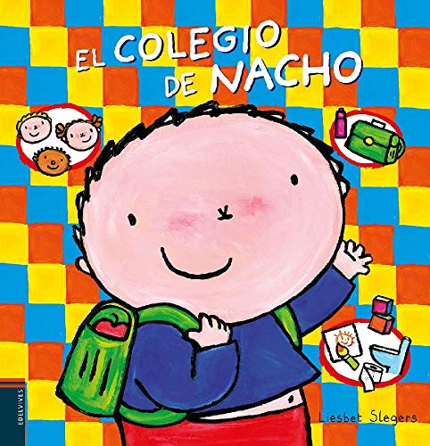 El colegio de Nacho (Álbumes ilustrados)