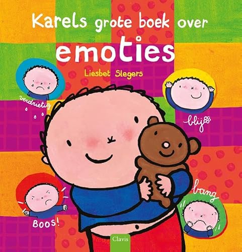 Karels grote boek over emoties von Clavis bvba