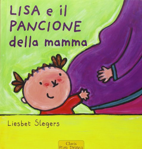 Lisa e il pancione della mamma (Prima infanzia)