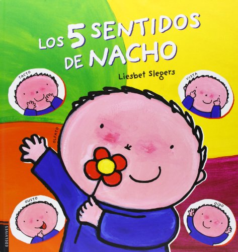 Los cinco sentidos de Nacho (Álbumes ilustrados)