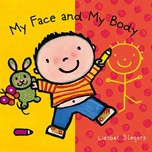 My Face and My Body My Face and My Body