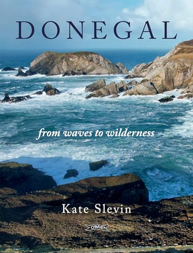 Donegal: From Waves to Wilderness