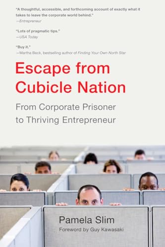 Escape From Cubicle Nation: From Corporate Prisoner to Thriving Entrepreneur von BERKLEY