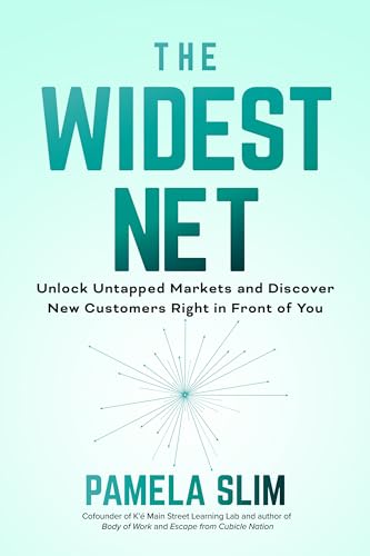 The Widest Net: Unlock Untapped Markets and Discover New Customers Right in Front of You von McGraw-Hill Education