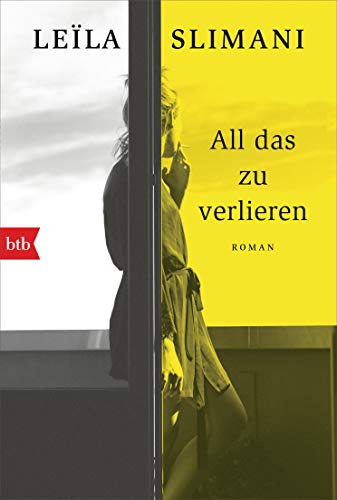 All das zu verlieren: Roman von btb