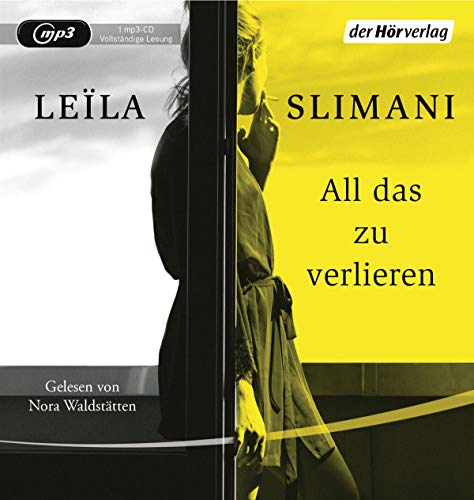 All das zu verlieren: Roman All das zu verlieren: Roman
