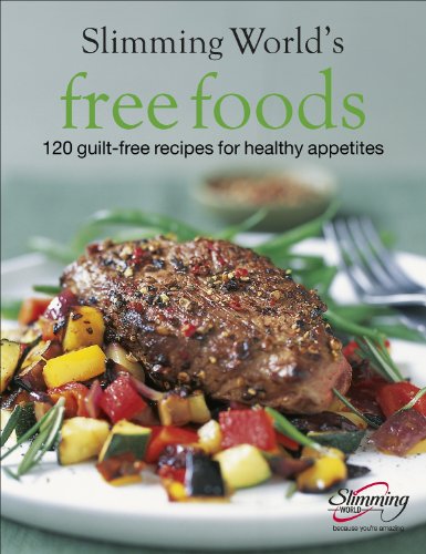 Slimming World Free Foods: Guilt-free food whenever you're hungry