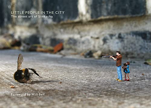 Little People in the City: Foreword by Will Self von Boxtree